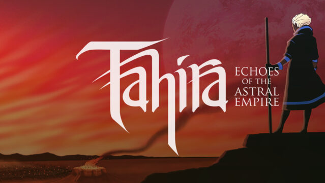 Tahira: Echoes of the Astral Empire Free Download