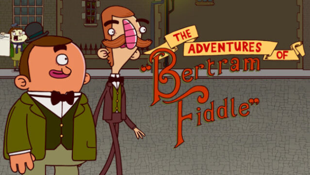Adventures of Bertram Fiddle : A Dreadly Business Free Download