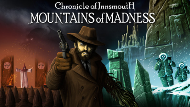 Chronicle of Innsmouth: Mountains of Madness Free Download
