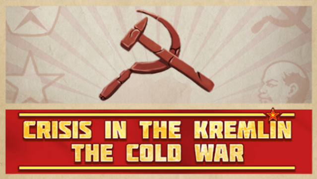 Crisis in the Kremlin: The Cold War Free Download