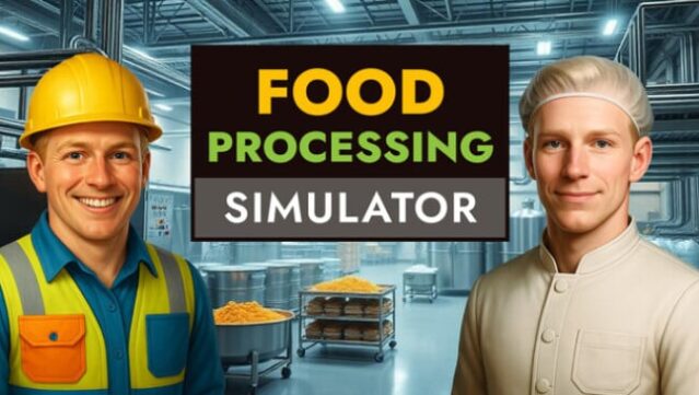 Food Processing Simulator Free Download