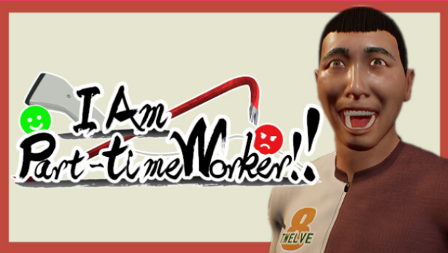 I Am Part-Time Worker!! Free Download
