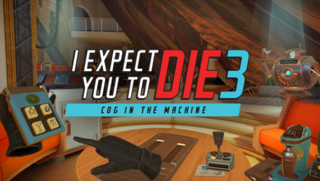 I Expect You to Die : Cog in the Machine Free Download