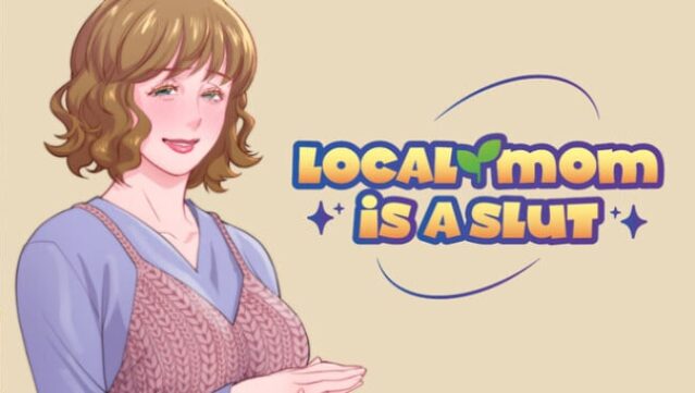 Local mom is a slut Free Download