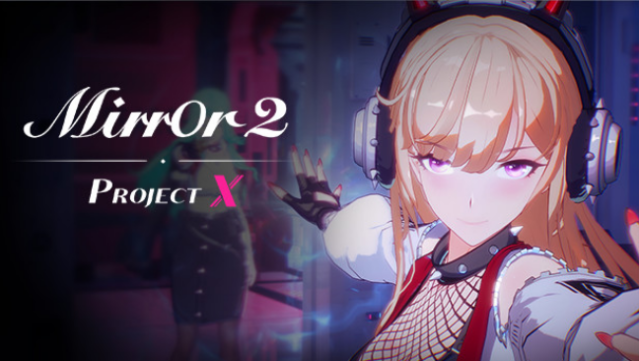 Mirror : Project X Free Download