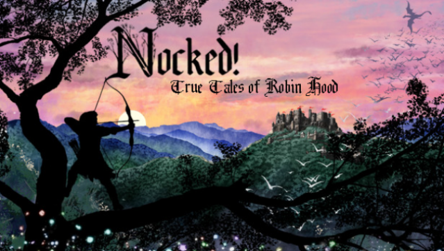 Nocked! True Tales Of Robin Hood Free Download