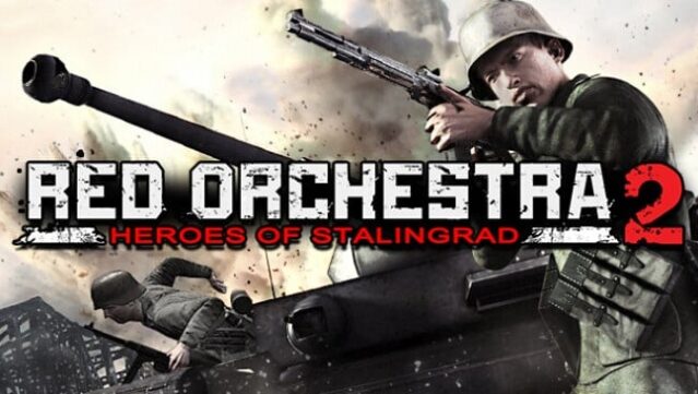 Red Orchestra : Heroes of Stalingrad With Rising Storm Free Download