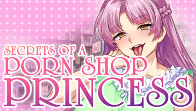Secrets of a Porn Shop Princess Free Download
