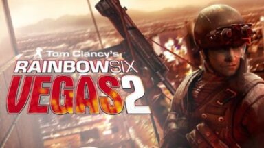 Tom Clancy’s Rainbow Six Vegas 2 Free Download
