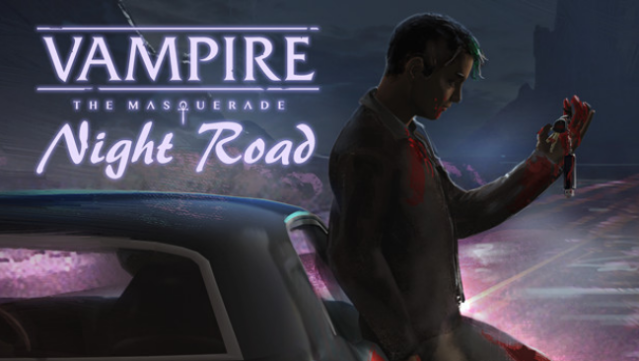 Vampire: The Masquerade – Night Road Free Download