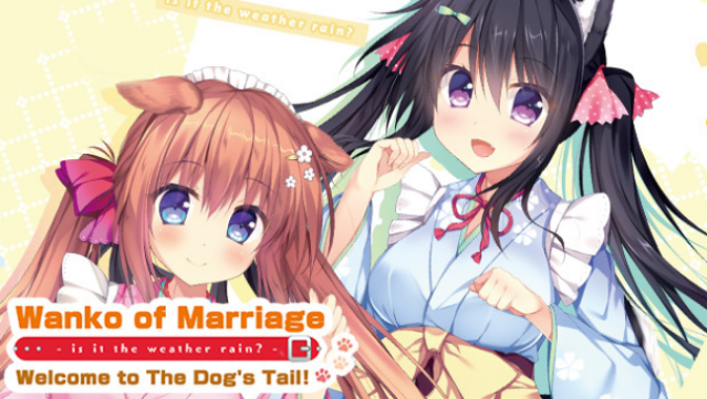 Wanko of Marriage ~Welcome to The Dog’s Tail!~ Free Download