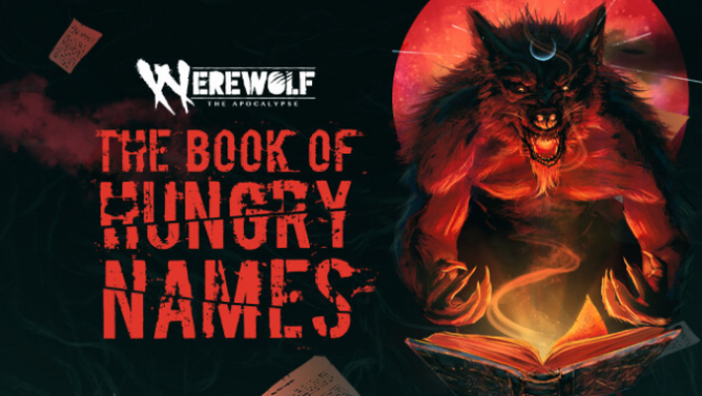 Werewolf: The Apocalypse — The Book of Hungry Names Free Download